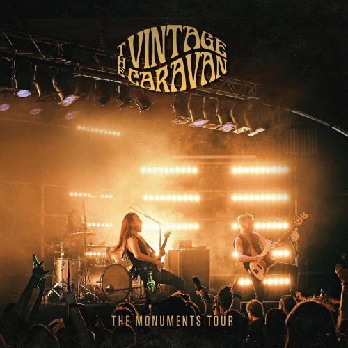 The Vintage Caravan : The Monuments Tour